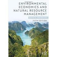 Environmental Economics and Natural Resource Management 9780815359036