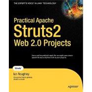 Practical Apache Struts 2 Web 2.0 Projects