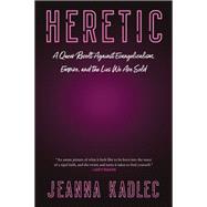 Heretic
