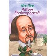 Who Was William Shakespeare?