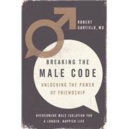 Breaking the Male Code 9781592409044