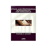 Ethics and Professional Responsibility for Legal Assistants 9780735529045