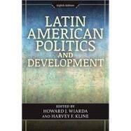 Latin American Politics and Development 9780813349046