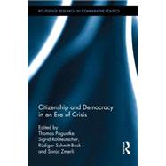 Citizenship and Democracy in an Era of Crisis: Essays in honour of Jan W. van Deth 9781138809048