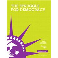 Struggle for Democracy, 2012 Election Edition 9780205909049