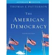 The American Democracy Alternate Edition 9780077339050