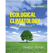 Ecological Climatology 9781107619050