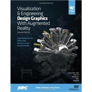 Visualization and Engineering Design Graphics With Augmented Reality 9781585039050