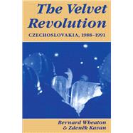 The Velvet Revolution 9780367319052