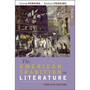 The American Tradition in Literature, Volume 2 (book alone) 9780077239053