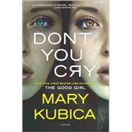 Don't You Cry 9780778319054