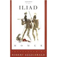 The Iliad The Fitzgerald Translation 9780374529055