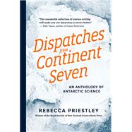 Dispatches from Continent Seven 9781927249055