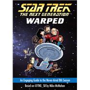 Warped An Engaging Guide to the Never-Aired 8th Season 9781476779058
