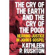 The Cry of the Earth and the Cry of the Poor 9780334059059