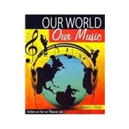 Our World Our Music Text + Rhapsody 9780757579059