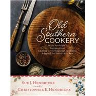 Old Southern Cookery 9781493049059