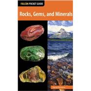 Rocks, Gems, and Minerals 9781493009060
