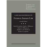 Cases and Materials on Federal Indian Law 9781634599061