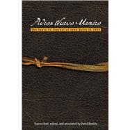 Adios Nuevo Mexico: The Santa Fe Journal of John Watts in 1859 9780896729063