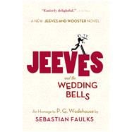 Jeeves and the Wedding Bells 9781250049063