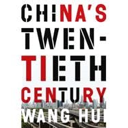 China's Twentieth Century 9781781689066