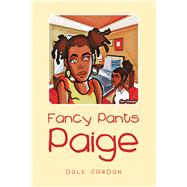 Fancy Pants Paige 9781796089066