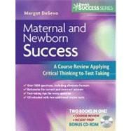 Maternal and Newborn Success: A Course Review Applying Thinking Skills to Test Taking (Book with CD-ROM) 9780803619067