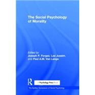 The Social Psychology of Morality 9781138929067