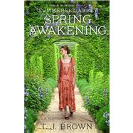 Summerset Abbey: Spring Awakening 9781451699067