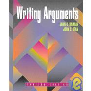 Writing Arguments : A Rhetoric with Readings