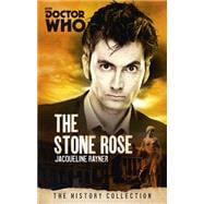 Doctor Who: The Stone Rose 9781849909068