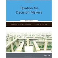 Taxation for Decision Makers, 2016 Edition 9781119089070