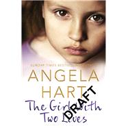 The Girl With Two Lives 9781509839070