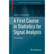 A First Course in Statistics for Signal Analysis