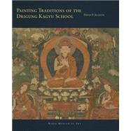Painting Traditions of the Drigung Kagyu School 9780984519071