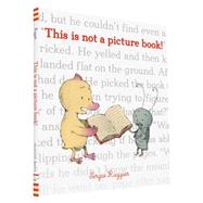This Is Not a Picture Book! 9781452129075