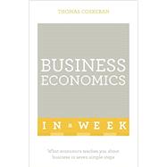 Business Economics in a Week 9781473609075