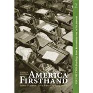 America Firsthand, Volume Two Readings from Reconstruction to the Present 9780312489076