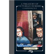 A Treasury of Victorian Murder Compendium II 9781561639076
