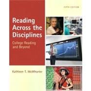 Reading Across the Disciplines with NEW MyReadingLab with eText -- Access Card Package 9780321829078