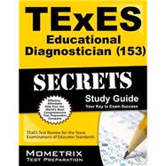 TExES (153) Educational Diagnostician Exam Secrets 9781610729079