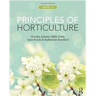 Principles of Horticulture: Level 2 9780415859080