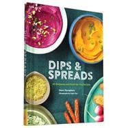 Dips & Spreads 9781452149080