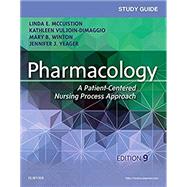 Study Guide for Pharmacology 9780323399081