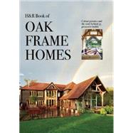 Oak Frame Homes 9781905959082