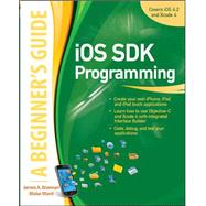 iOS SDK Programming A Beginners Guide