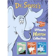 Dr. Seuss's Ultimate Horton Collection 9780553509083