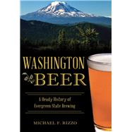 Washington Beer 9781467119085