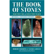 The Book of Stones: Who They Are & What They Teach 9781583949085